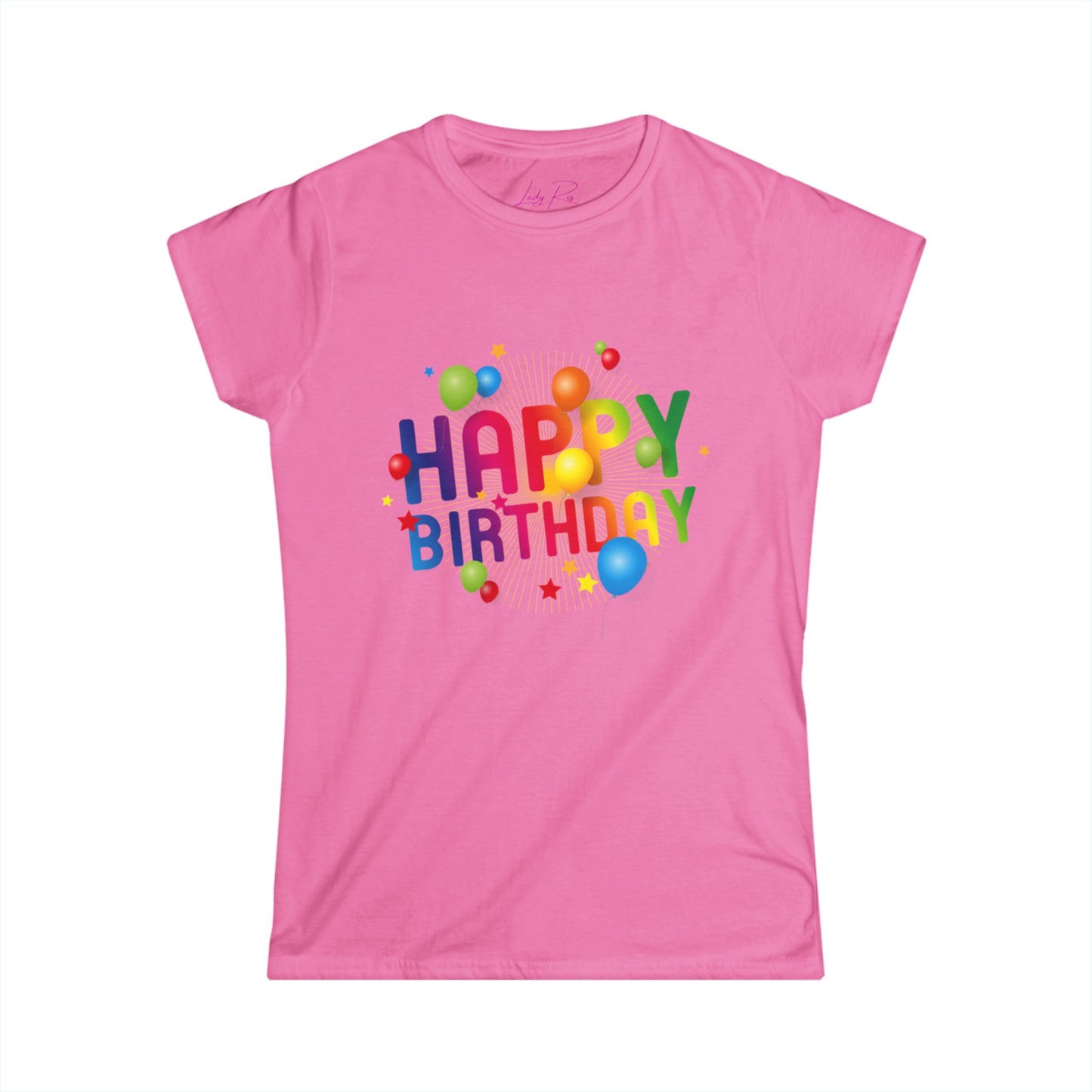 Happy Birthday Celebration Women’s T-Shirt – Fun & Festive Style Azalea