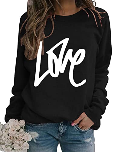 Heart Shirt - Valentines Day Crewneck Pullover Shirts Women Long Sleeve Love Heart Sweatshirts Graphic Lover Gift Mothers Day 03 Black Love